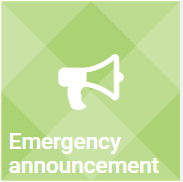 Emergency Announcement